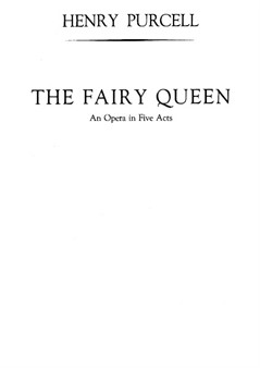 The Fairy Queen – Complete score